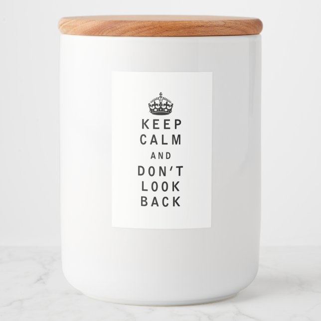 Keep Calm and dont look back Food Label (Front)