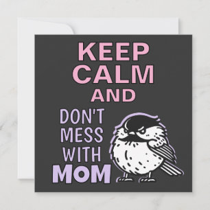 Keep Calm And Don't Mess With Mum Holiday Card