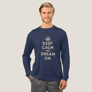 "Keep Calm and Dream On" Tri-Blend Shirt