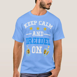 Keep Calm and Dreidel On Hanukkah Jewish Festival T-Shirt