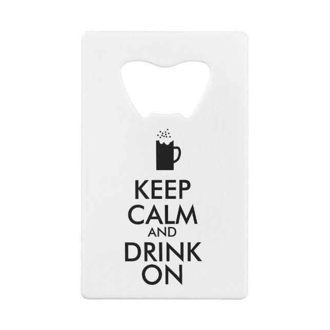 Keep Calm and Drink Beer Bottle Opener Card Style (Back)