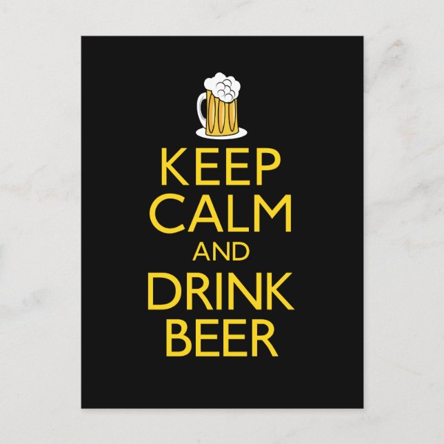 Keep Calm and Drink Beer Postcard (Front)
