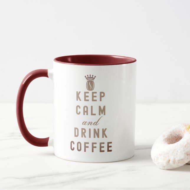 KEEP CALM AND DRINK COFFEE - COFFEE LOVE MUG (With Donut)