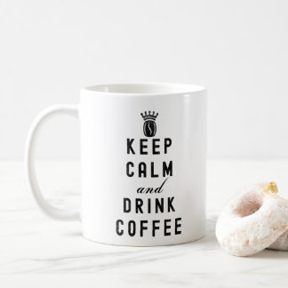 KEEP CALM AND DRINK COFFEE - COFFEE LOVER   COFFEE MUG