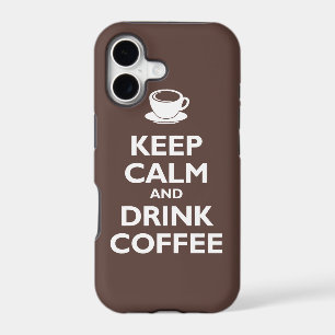 Keep Calm and Drink Coffee (mocha)