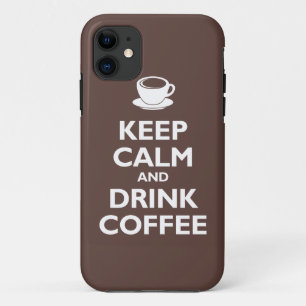 Keep Calm and Drink Coffee (mocha) Case-Mate iPhone Case