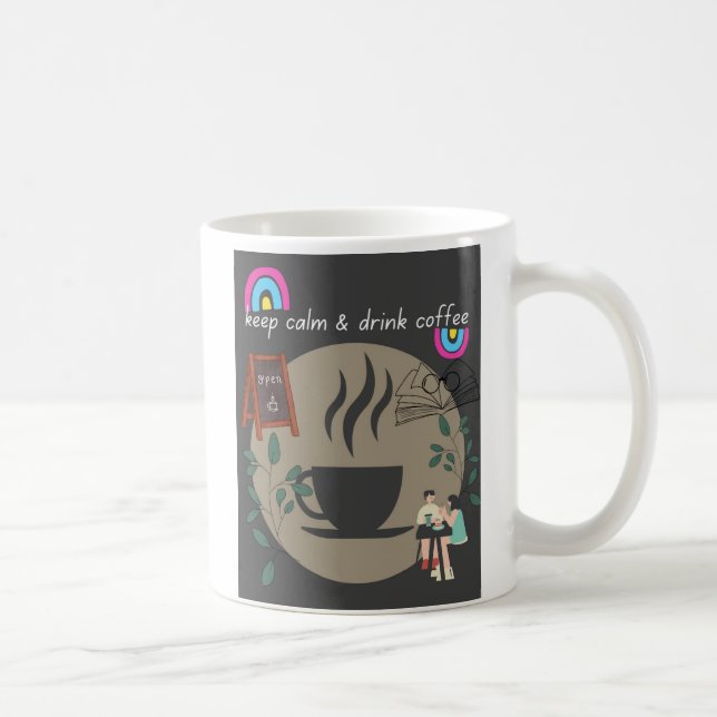 Keep Calm and Drink Coffee  Mug (Right)