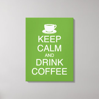 Keep Calm and Drink Coffee Wall Art Wrapped Canvas