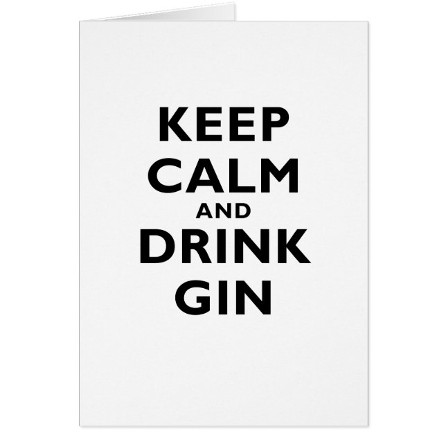 Keep Calm and Drink Gin (Front)