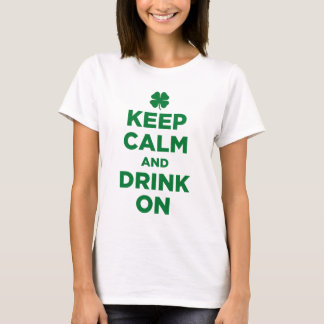 Keep Calm and Drink On Shamrock T-shirt