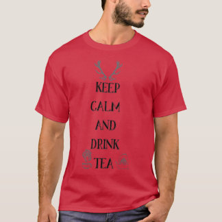 Keep calm and drink tea 2 1 T-Shirt