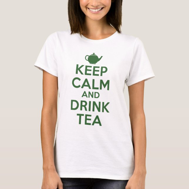 keep calm and drink tea T-Shirt (Front)
