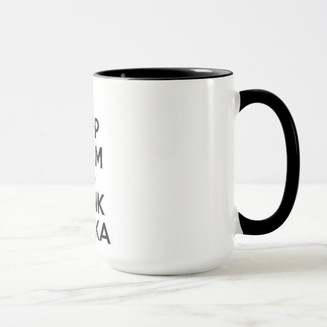 Keep Calm and Drink Vodka Mug (Right)