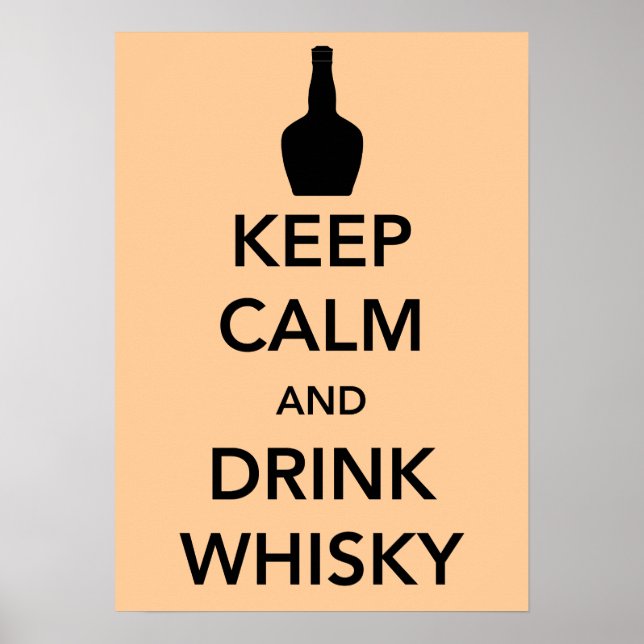 Keep Calm and Drink Whisky Poster (Front)