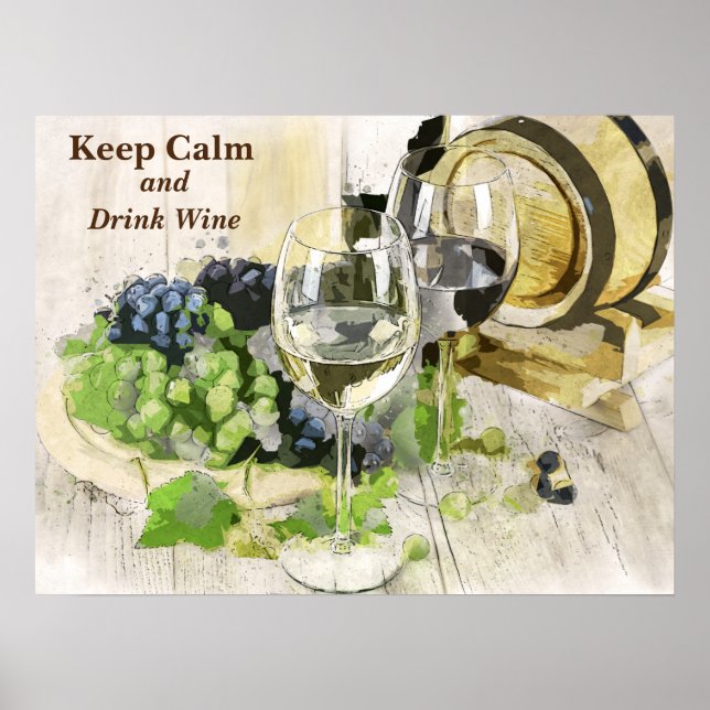 Keep Calm and Drink Wine Rustic Scene Poster (Front)