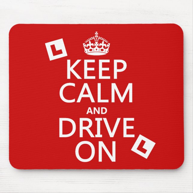 Keep Calm and Drive On (learner) Mouse Pad (Front)