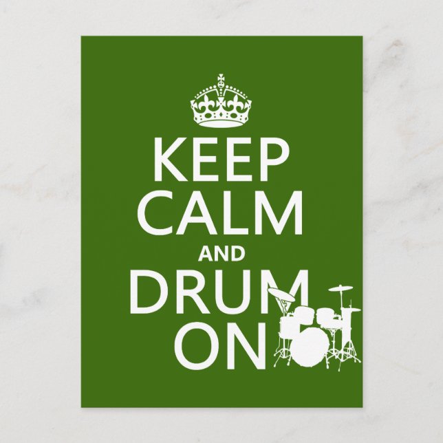 Keep Calm and Drum On (any background colour) Postcard (Front)