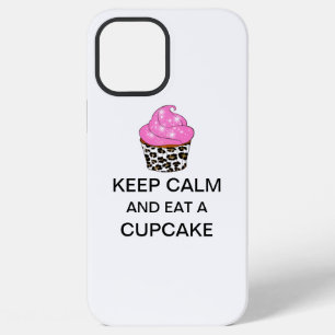 “KEEP CALM And Eat A CUPCAKE” iPhone 12 Pro Max Case