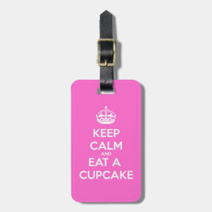 Keep Calm and Eat a Cupcake Luggage Tag