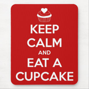 Keep Calm and Eat A Cupcake Red Mouse Pad