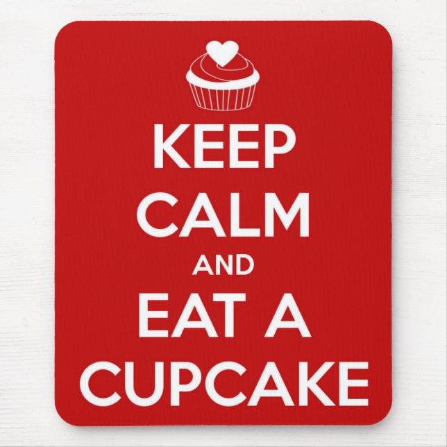 Keep Calm and Eat A Cupcake Red Mouse Pad (Front)