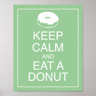 Keep Calm and Eat a Doughnut Art Poster Print