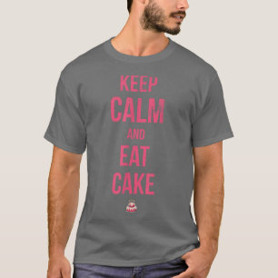 Keep Calm And Eat Cake For Baker Or Baking Fans 22 T-Shirt