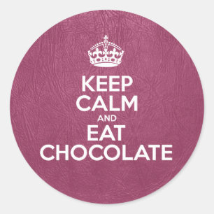 Keep Calm and Eat Chocolate - Pink Leather Classic Round Sticker