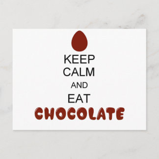 Keep Calm and Eat Chocolate Postcard