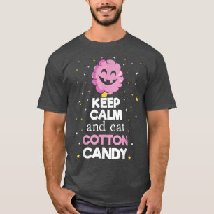 Keep calm and eat cotton candy Funny Easy Lazy Hal T-Shirt
