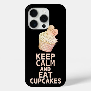 KEEP CALM AND Eat Cupcakes iPhone 15 Pro Case