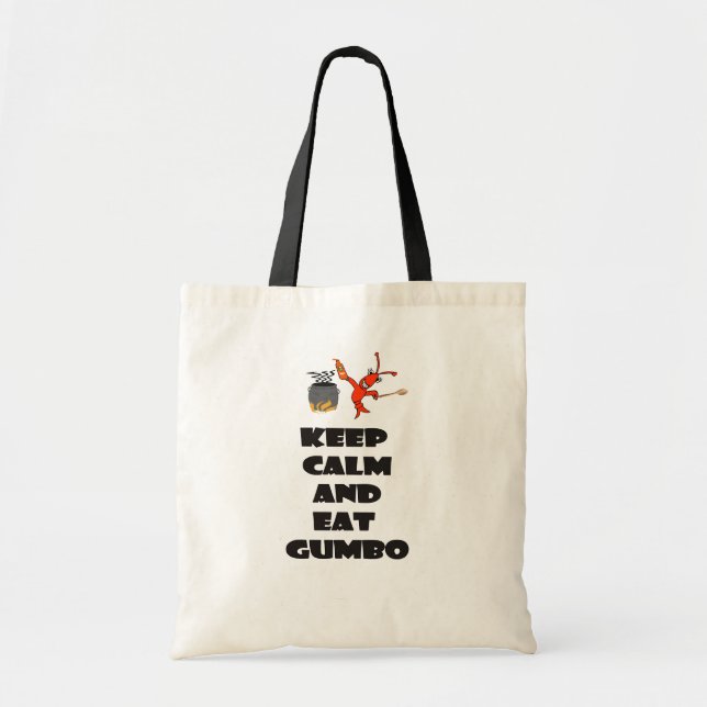 Keep Calm and Eat Gumbo Tote Bag (Front)