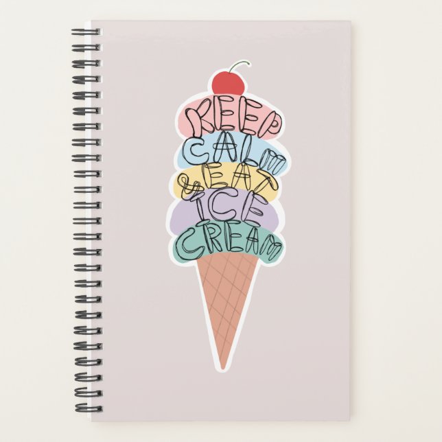 Keep calm and eat ice cream planner (Front)