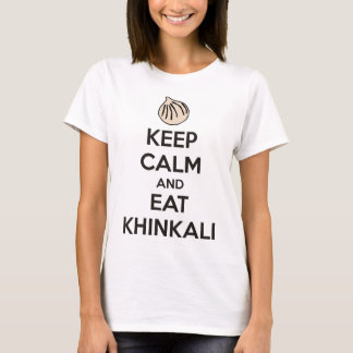 Keep calm and eat khinkali T-Shirt