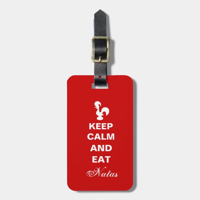 Keep Calm and Eat natas Luggage Tag (Front Vertical)