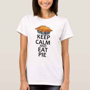 Keep Calm and Eat Pie T-Shirt