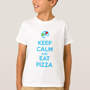 Keep Calm and Eat Pizza 1 T-Shirt