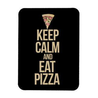 Keep calm and eat pizza magnet