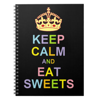 Keep Calm and Eat Sweets Spiral Notebook