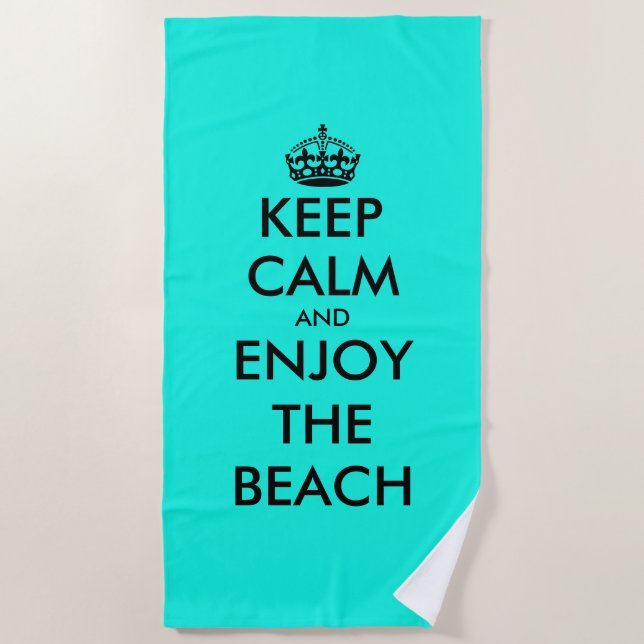 Keep calm and enjoy the beach funny summer quote towel (Front)