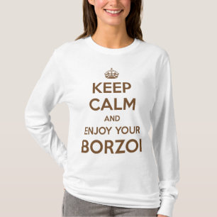 Keep Calm and Enjoy your Borzoi T-Shirt