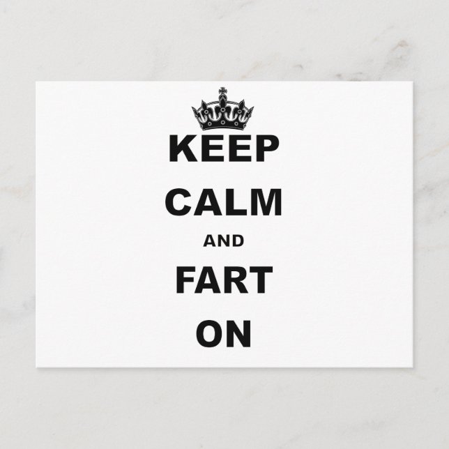 KEEP CALM AND FART ON POSTCARD (Front)