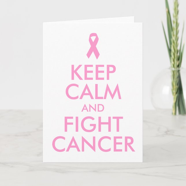 Keep Calm and Fight Cancer Card (Front)
