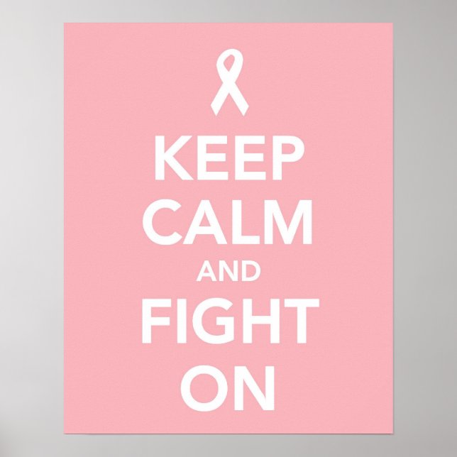 Keep Calm and Fight On against breast cancer print (Front)