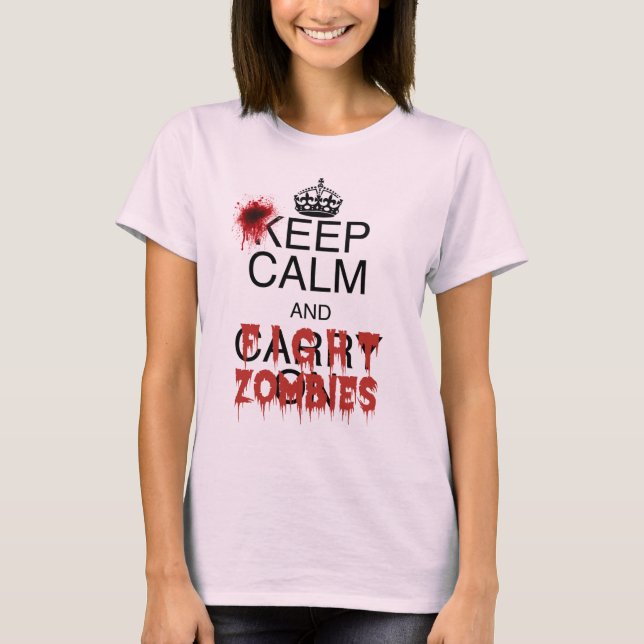 Keep Calm and Fight Zombies T-Shirt (Front)