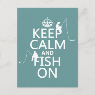 Keep Calm and Fish On - customisable colours Postcard