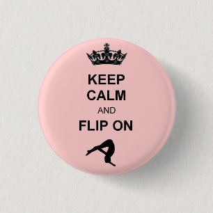 Keep Calm and Flip on 3 Cm Round Badge