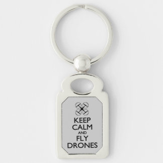 Keep Calm and Fly Drones Key Ring