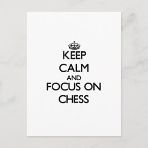Keep calm and focus on Chess Postcard