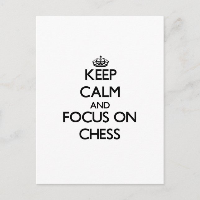 Keep calm and focus on Chess Postcard (Front)